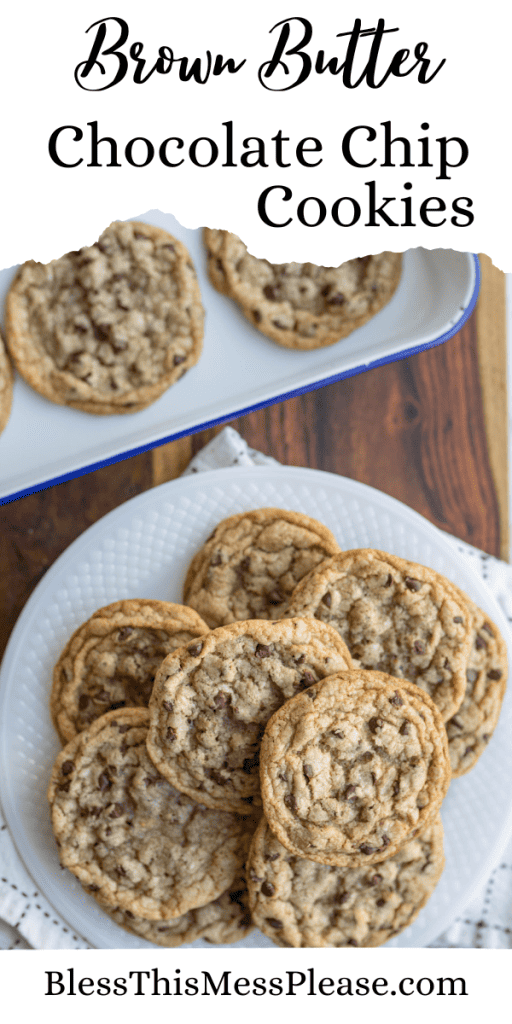 pin with text that reads brown butter chocolate chip cookies