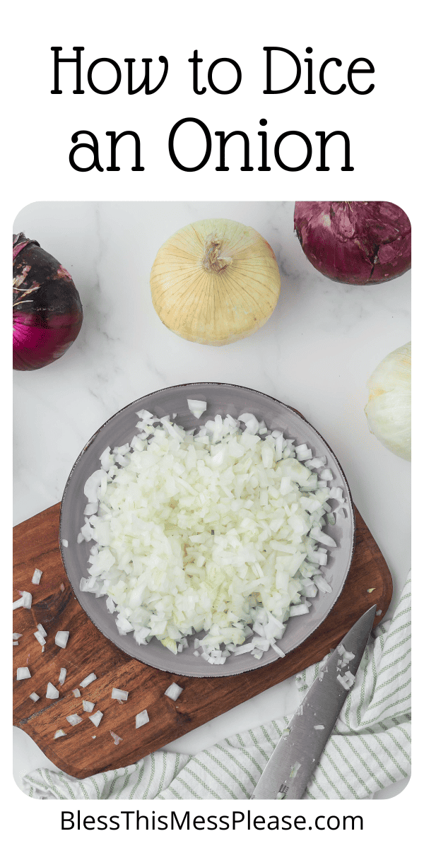 How to Dice an Onion — Bless this Mess