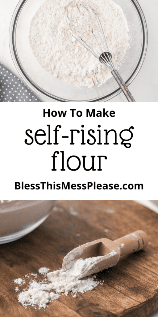 pin that reads how to make self rising flour