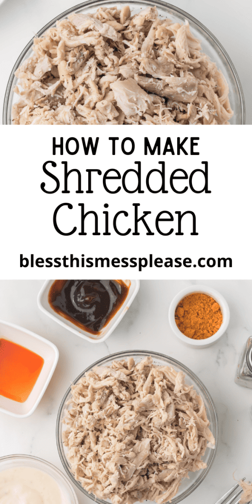 pin with text that reads how to make shredded chicken