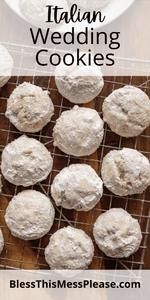 pin for Italian wedding cookie recipe with images of the white round sugary cookies