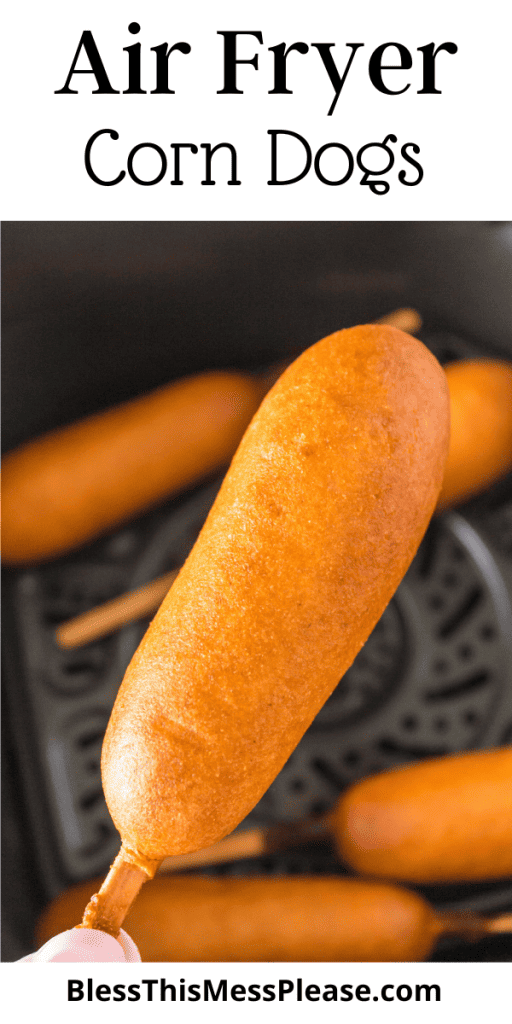 pintrest image with text that reads air fryer corn dogs