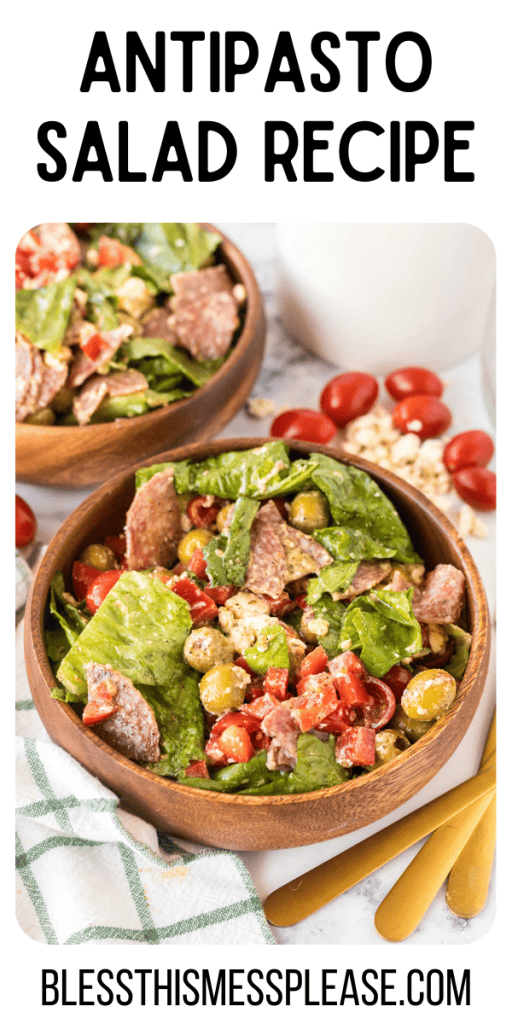 pintrest image with text that reads antipasto salad recipe