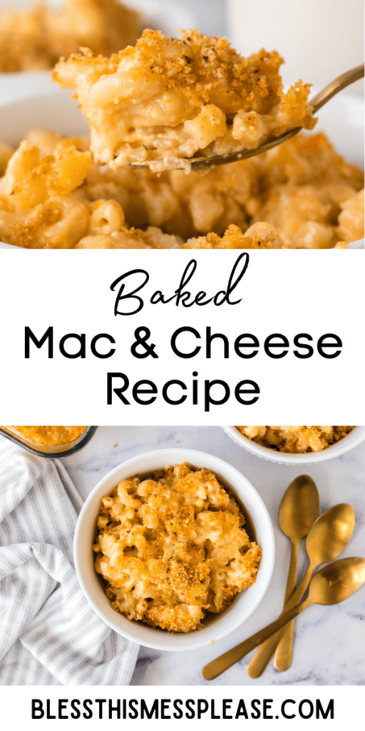 pintrest image with text that reads baked mac and cheese recipe