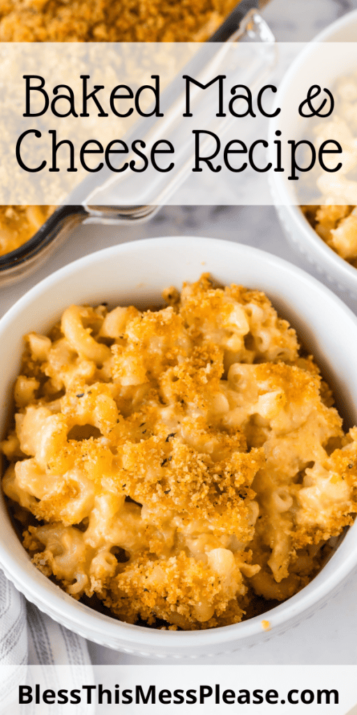 pintrest image with text that reads baked mac and cheese recipe