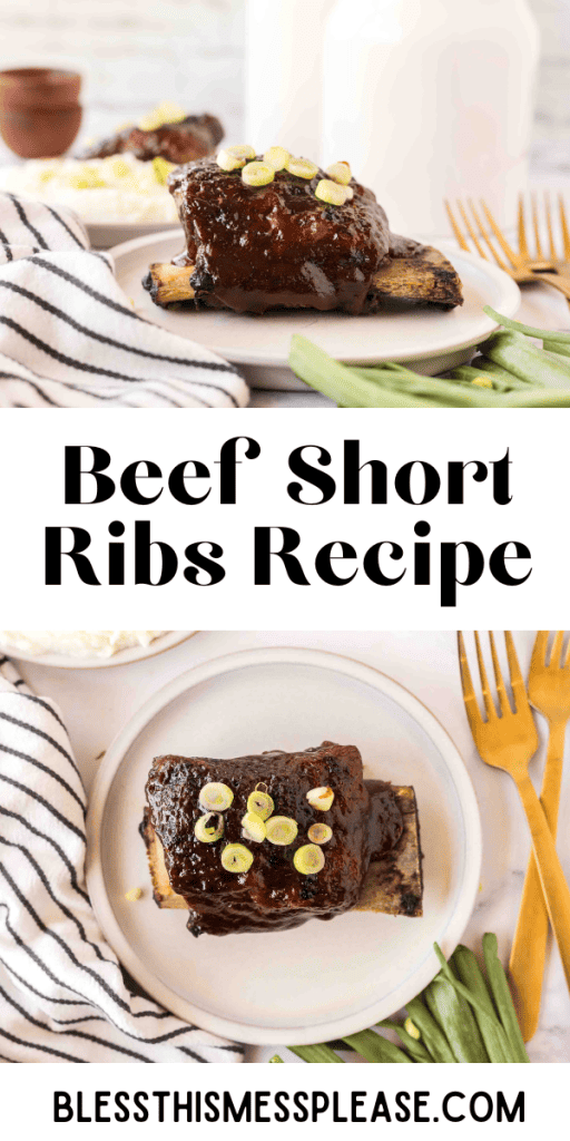 pintrest image with text that reads beef short ribs recipe