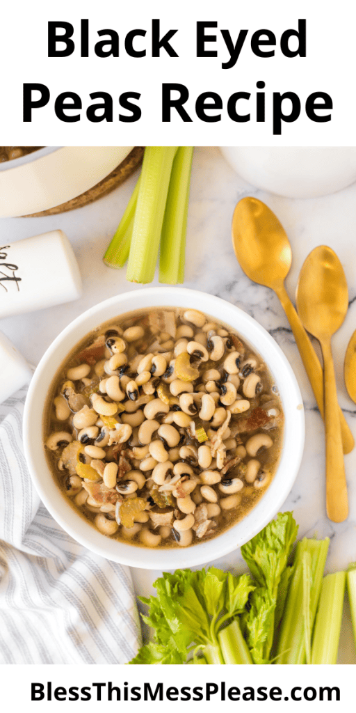 pin image that reads black eyed peas recipe