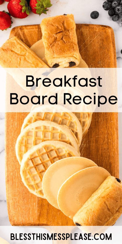 pin image with words that reads breakfast board recipe