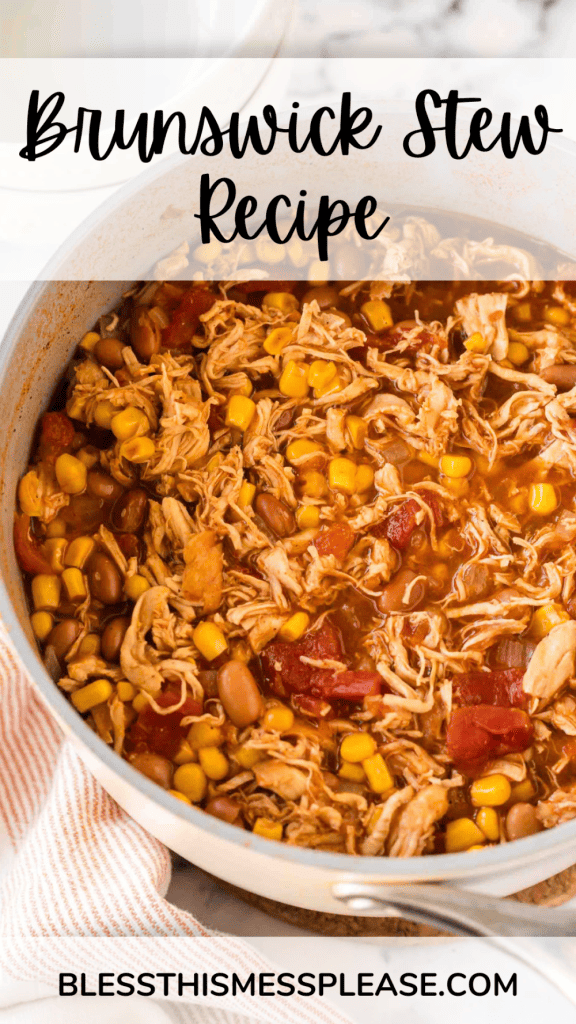 pin image for Brunswick stew recipe with words