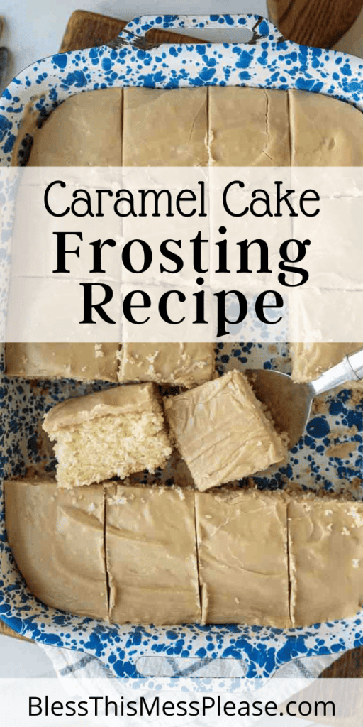 pin with text that reads caramel cake recipe