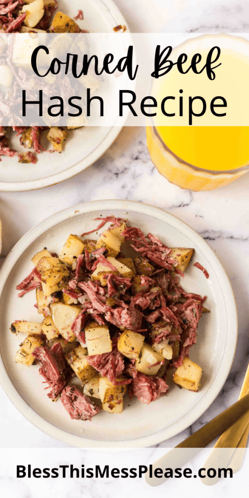 pintrest image with text that reads corned beef hash recipe