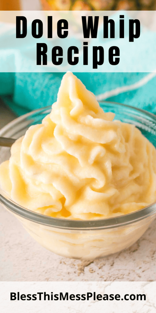 pintrest image with text that reads dole whip recipe