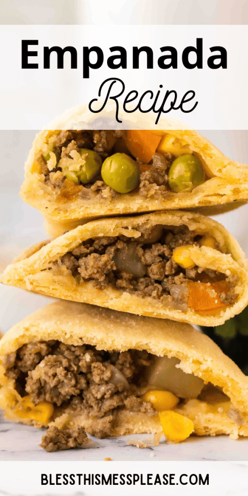 pintrest image with text that empanada recipe