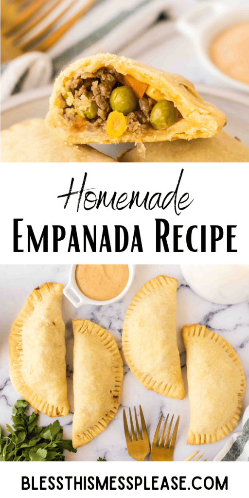pintrest image with text that reads homemade empanada recipe