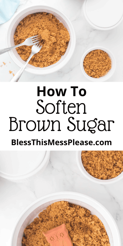 pintrest image with text that reads how to soften brown sugar