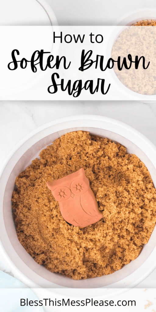 pintrest image with text that reads how to soften brown sugar