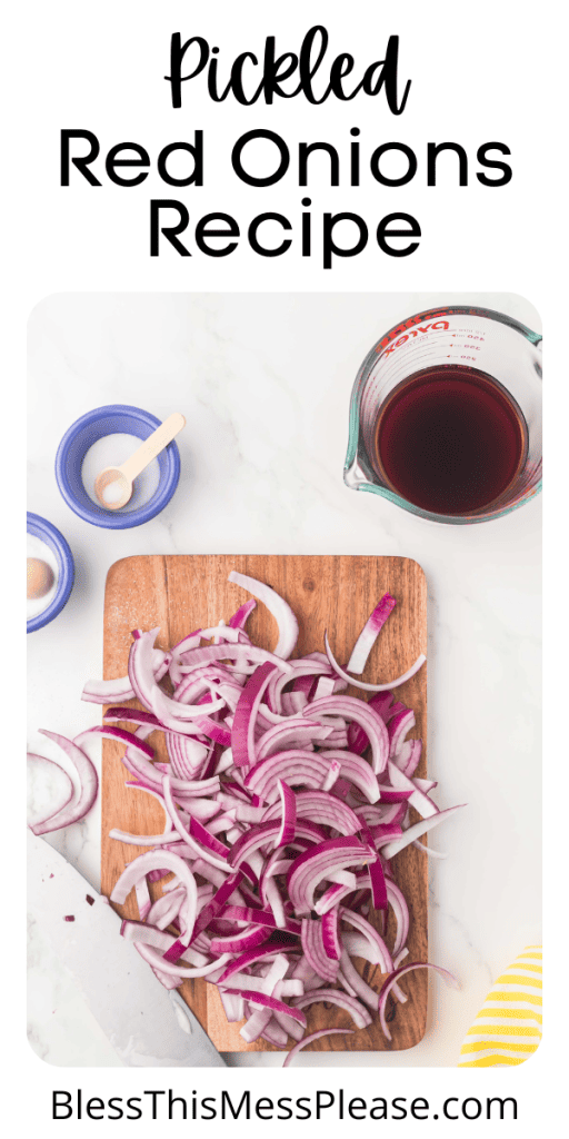 pintrest image with text that reads pickled red onions