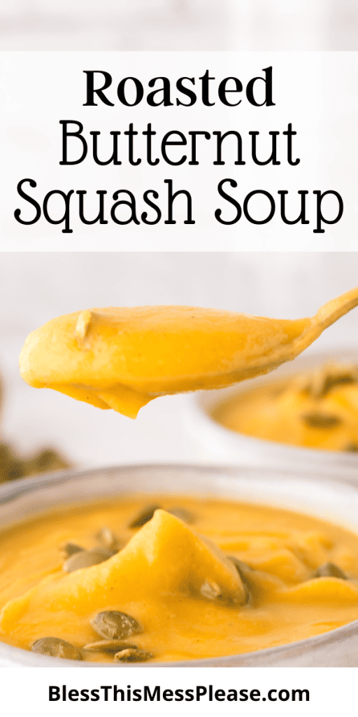 pintrest image with text that reads roasted butternut squash soup