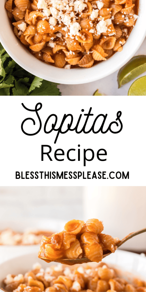 pintrest image with text that reads sopitas recipe