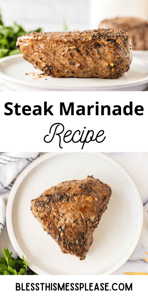 pintrest image with text that reads steak marinade recipe