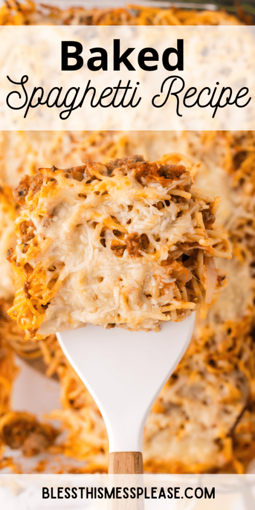 Pinterest post with text that reads baked spaghetti recipe