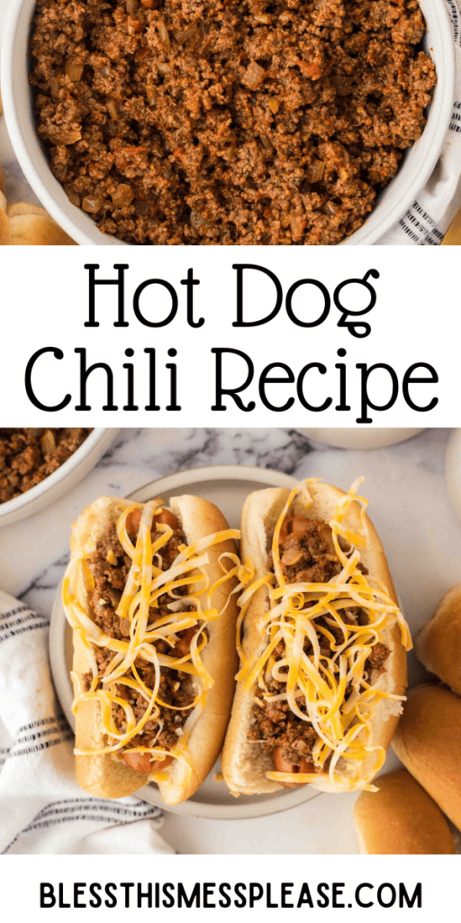 Pinterest post with text that reads hot dog chili recipe.