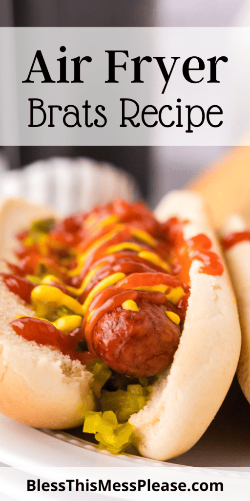 Pinterest Image that matches the text which reads Air Fryer Brats Recipe