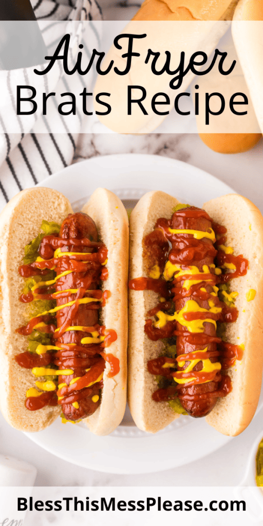 Pinterest Image that matches the text which reads Air Fryer Brats Recipe