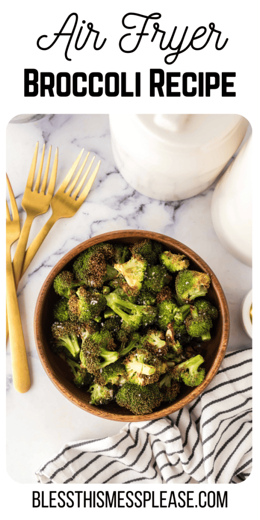 Pinterest Image that matches the text which reads Air Fryer Broccoli Recipe