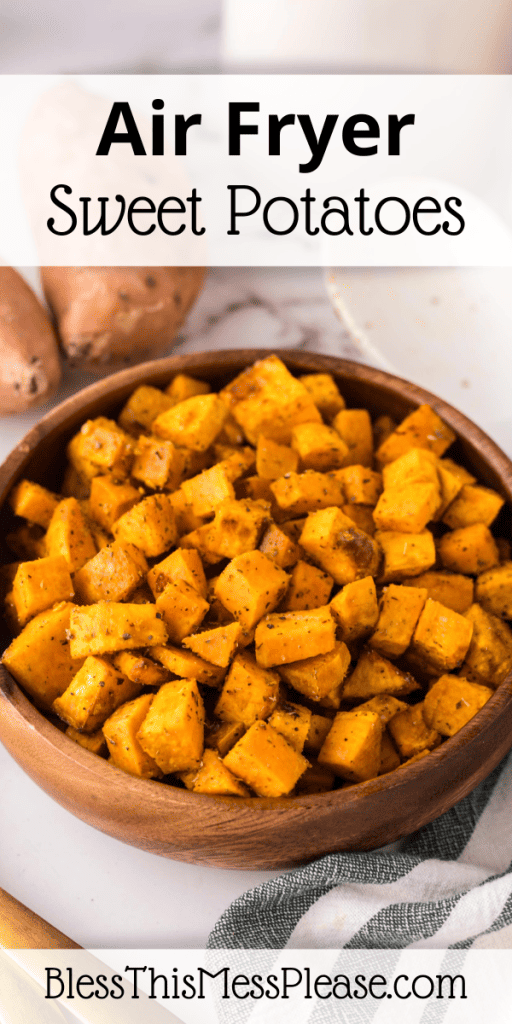 Pinterest Image that matches the text which reads Air Fryer Sweet Potatoes Recipe
