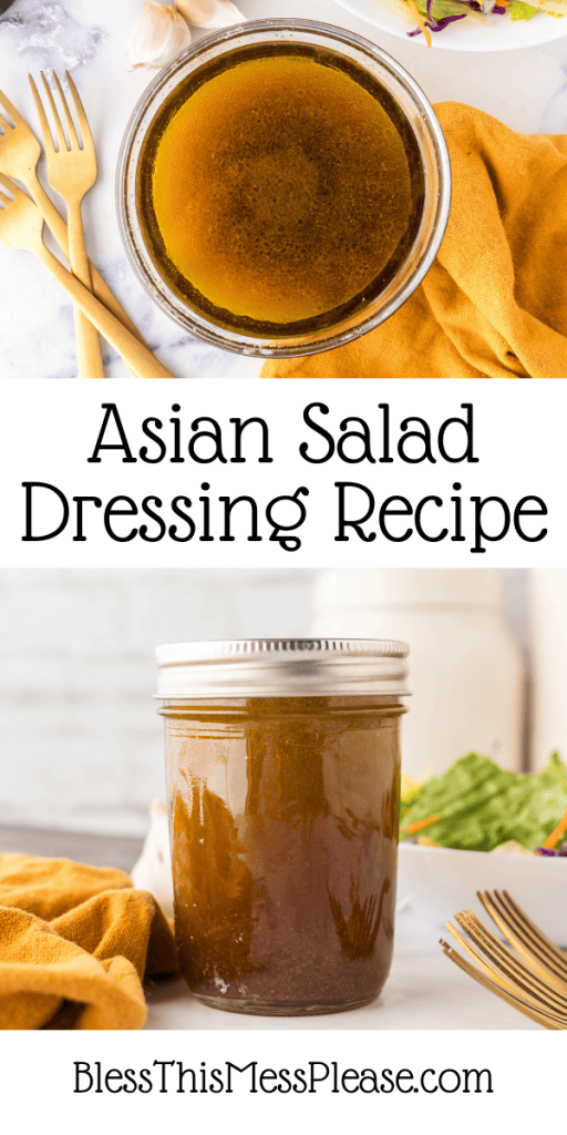 Pinterest Image that matches the text which reads Asian Salad Dressing Recipe