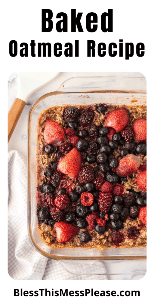 Pinterest Image that matches the text which reads Baked Oatmeal Recipe