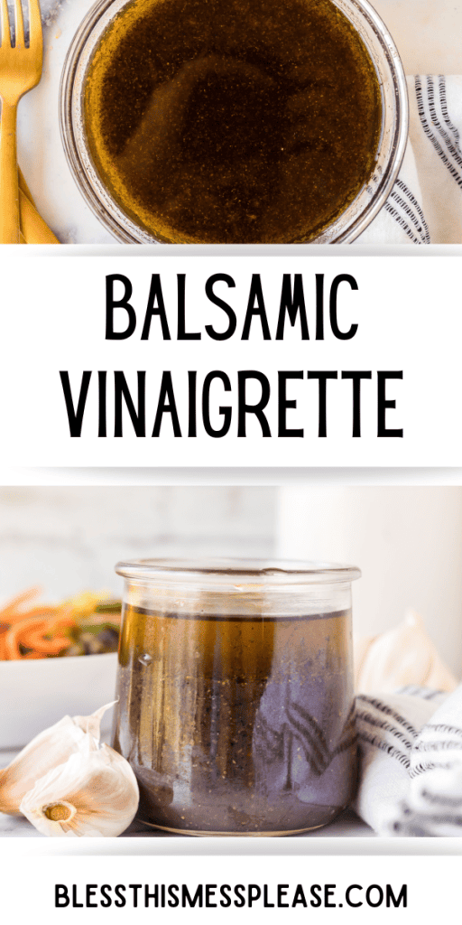 Pinterest Image that matches the text which reads Balsamic Vinaigrette Recipe