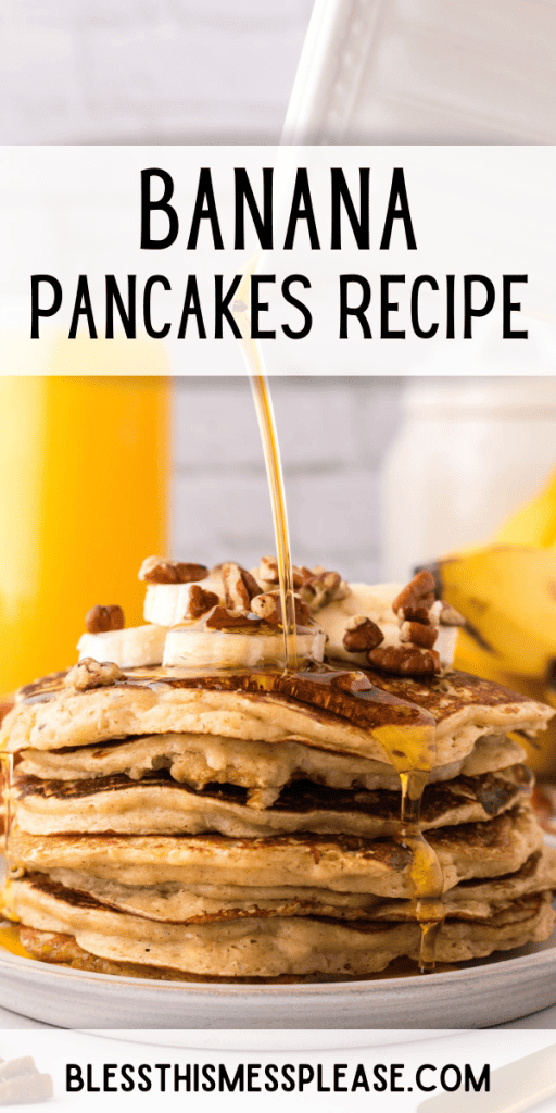 Pinterest Image that matches the text which reads Banana Pancakes Recipe