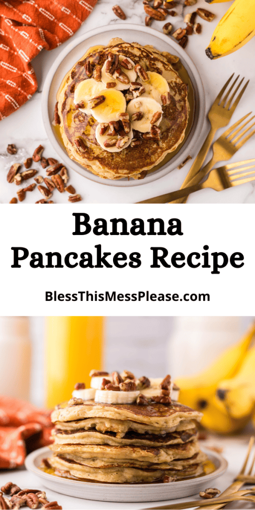 Pinterest Image that matches the text which reads Banana Pancakes Recipe