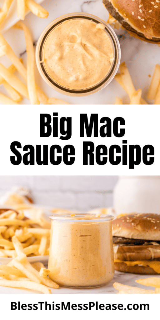 Pinterest Image that matches the text which reads Big Mac Sauce Recipe