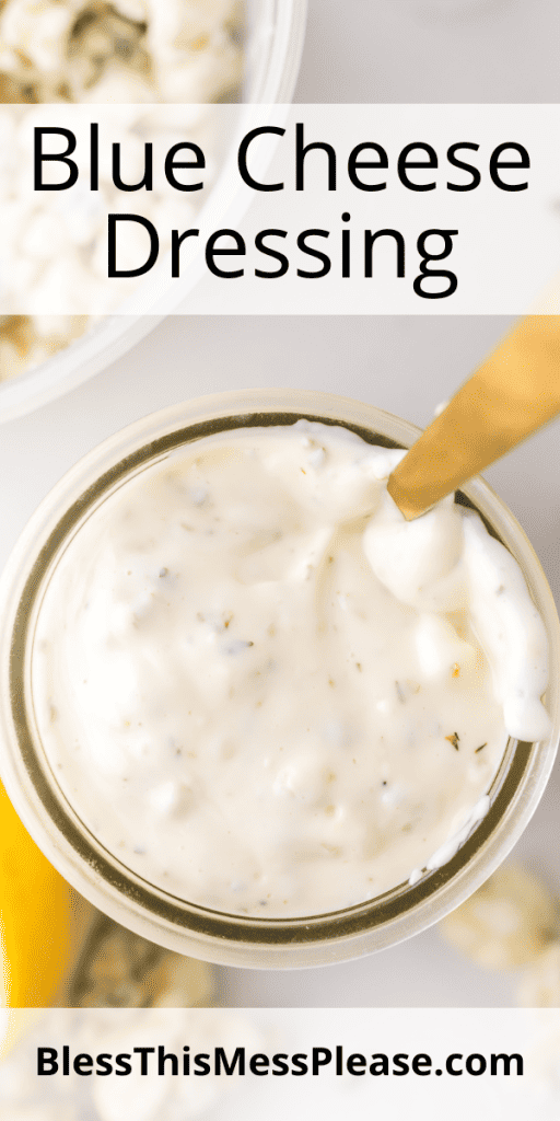 Pinterest Image that matches the text which reads Blue Cheese Dressing