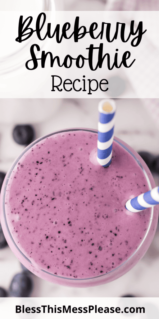 Pinterest Image that matches the text which reads Blueberry Smoothie Recipe