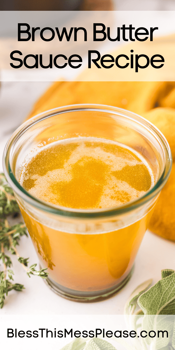 Brown Butter Sauce — Bless this Mess