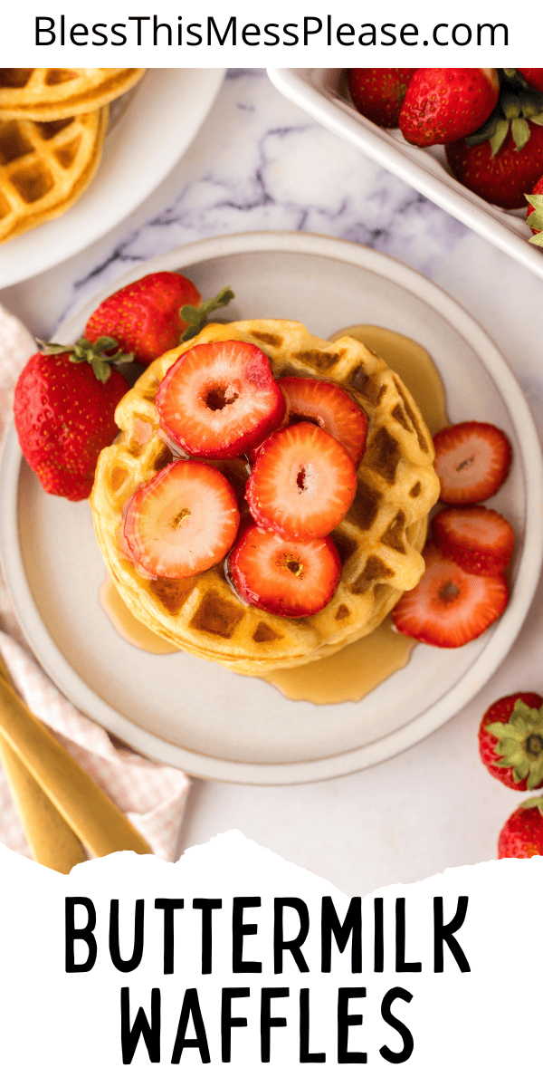 Best Homemade Buttermilk Waffle Recipe — Bless this Mess