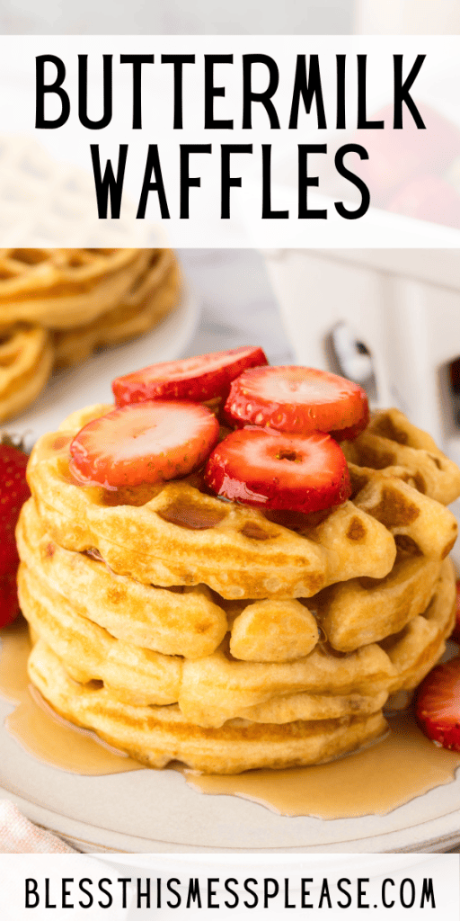 Pinterest Image that matches the text which reads Buttermilk Waffles