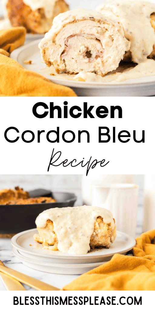 Pinterest Image that matches the text which reads Chicken Cordon Bleu Recipe
