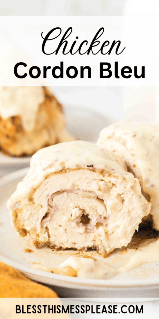 Pinterest Image that matches the text which reads Chicken Cordon Bleu Recipe