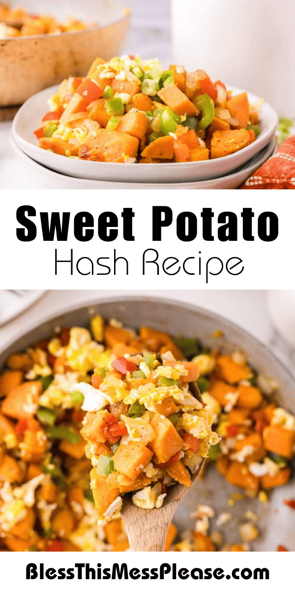 Pinterest pin with text that reads Sweet Potato Hash Recipe.