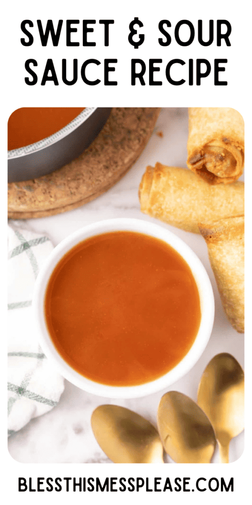 Pinterest pin with text that reads sweet and sour sauce recipe.