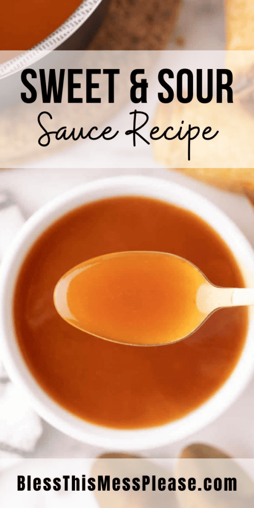 Pinterest pin with text that reads sweet and sour sauce recipe.