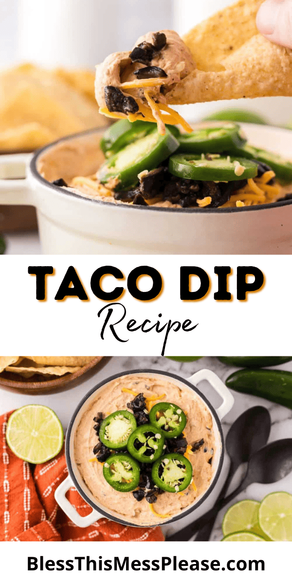 Pinterest pin with text that reads Taco Dip Recipe.