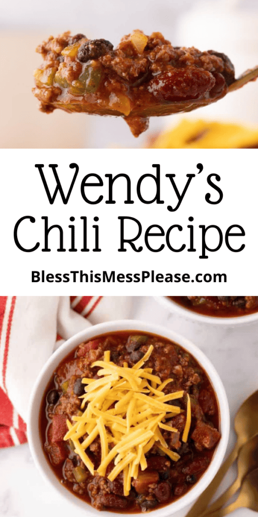 Pinterest pin with text that reads Wendy's Chili Recipe.