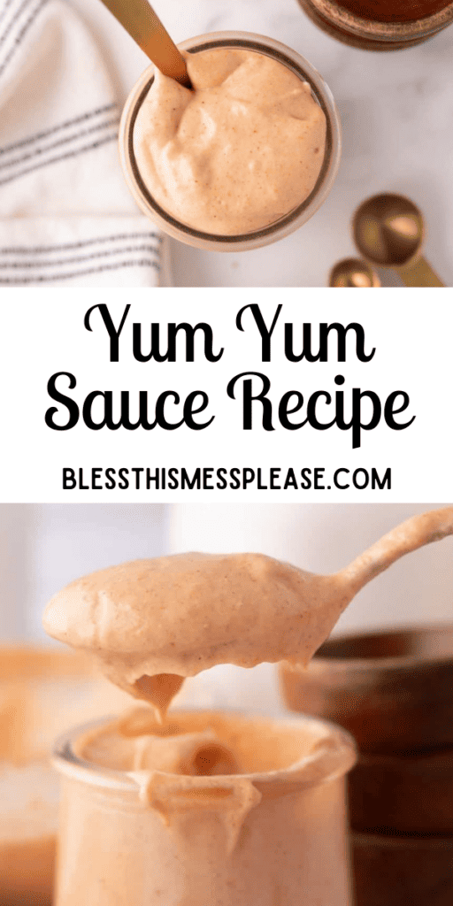 Pinterest pin with text that reads Yum Yum Sauce Recipe.