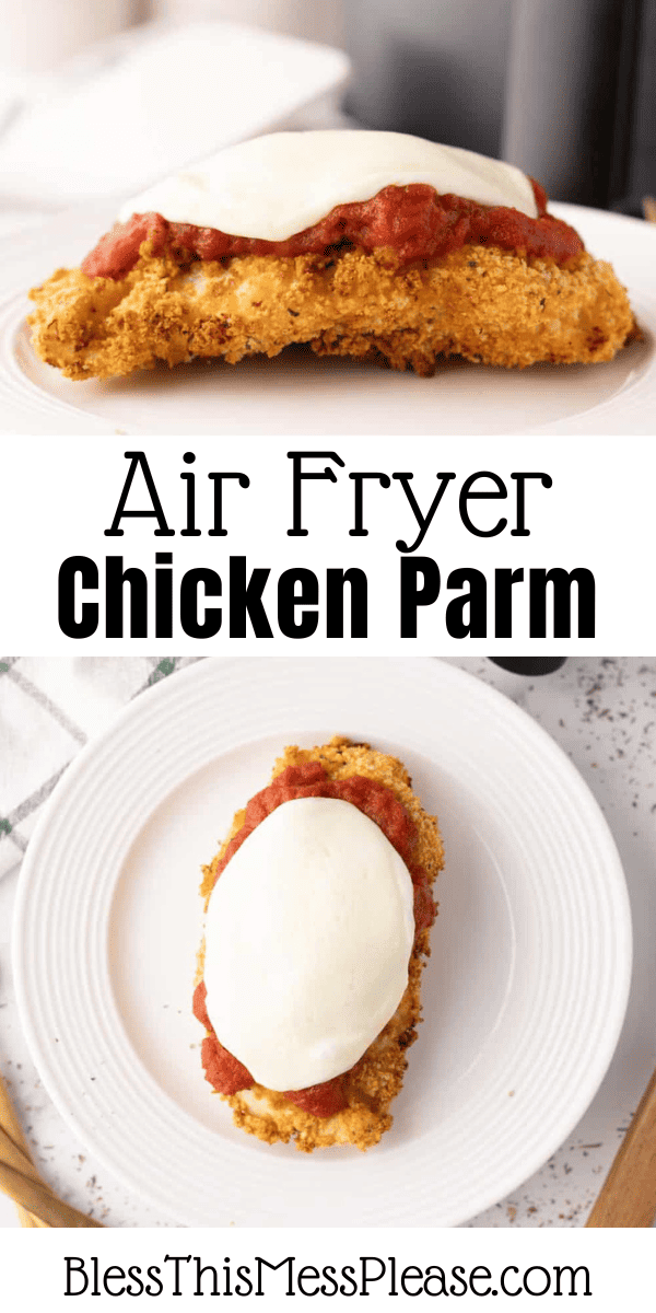 Pinterest pin with text that reads air fryer chicken parm.
